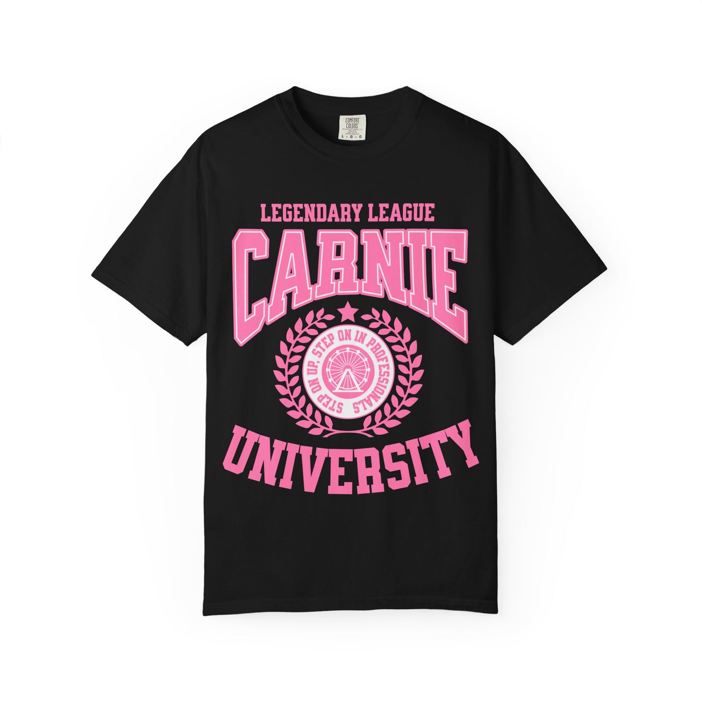 Carnie University T-Shirt — Legendary League Pink Collegiate Tee