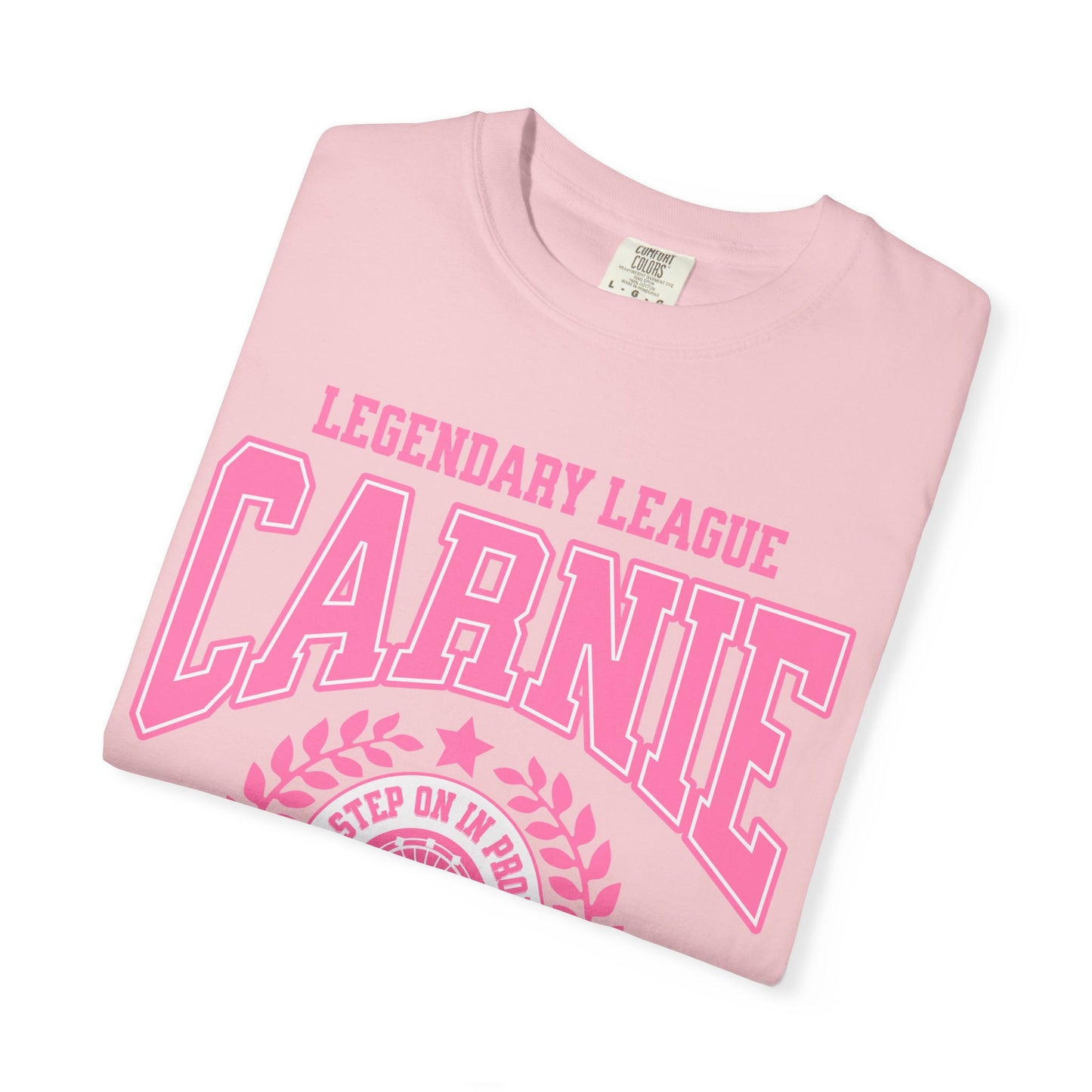Carnie University T-Shirt — Legendary League Pink Collegiate Tee