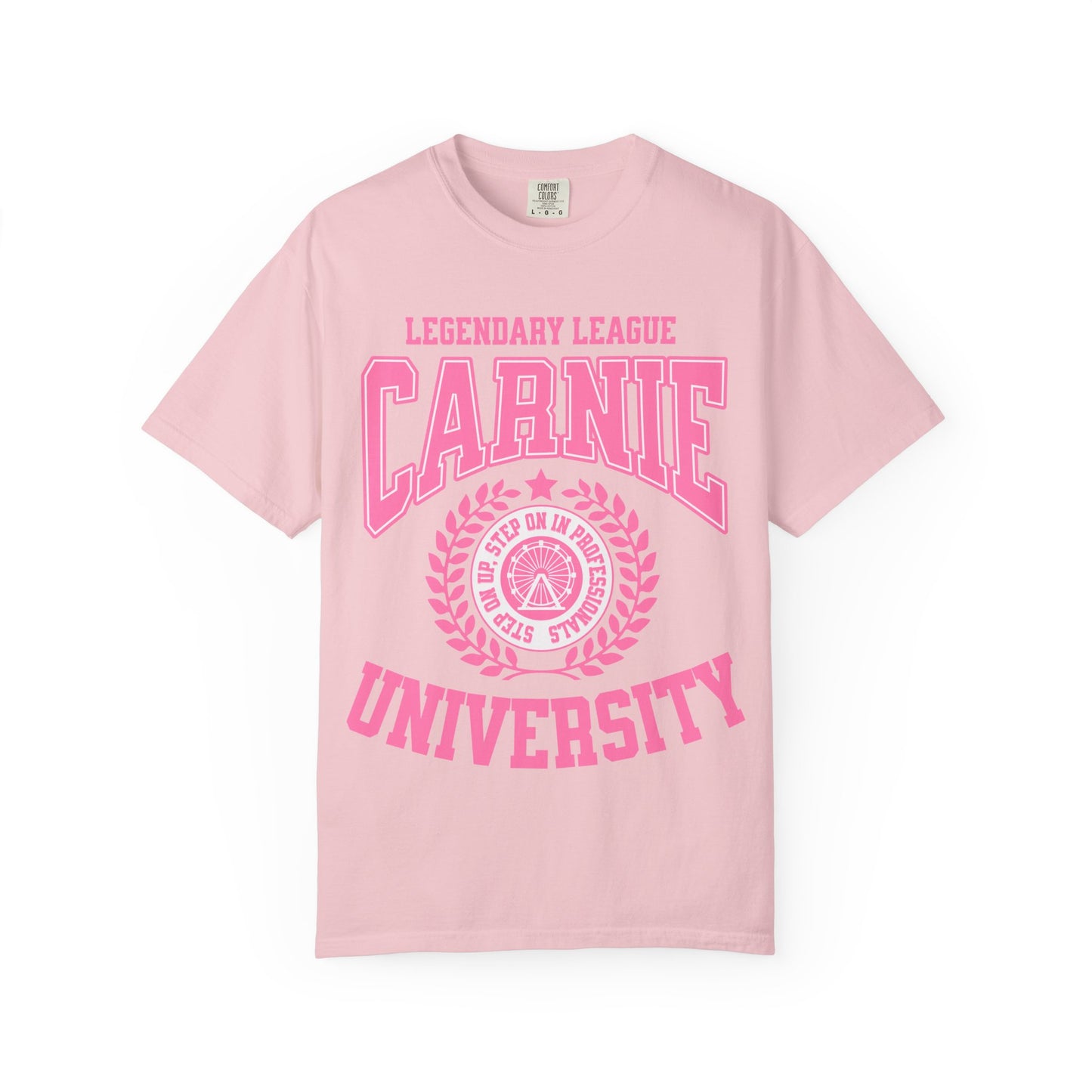 Carnie University T-Shirt — Legendary League Pink Collegiate Tee