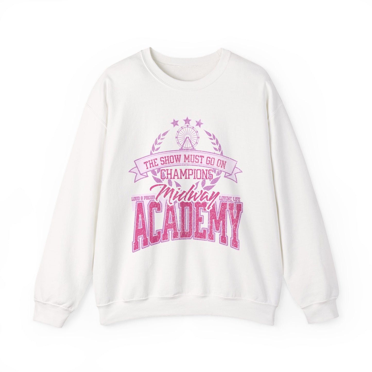 Midway Academy "THE SHOW MUST GO ON CHAMPIONS"