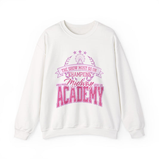 Midway Academy "THE SHOW MUST GO ON CHAMPIONS"