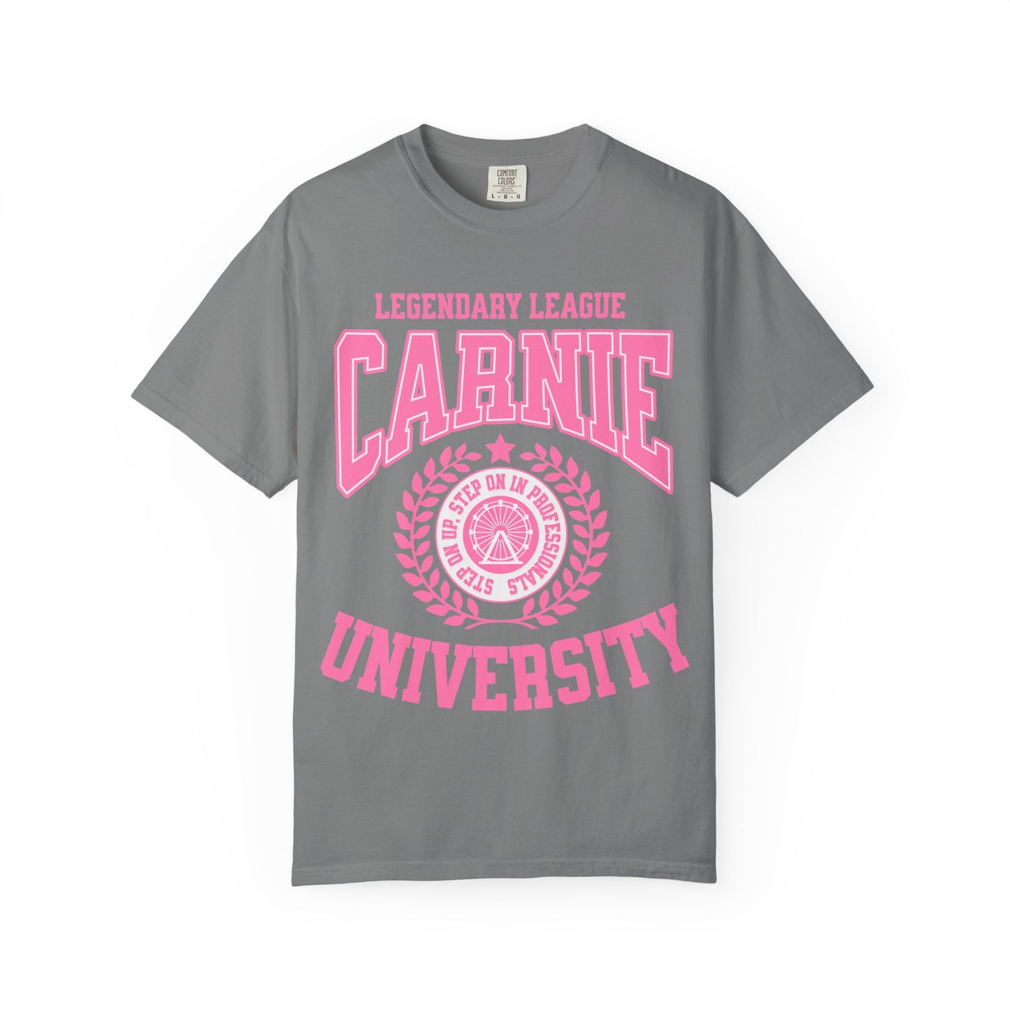 Carnie University T-Shirt — Legendary League Pink Collegiate Tee